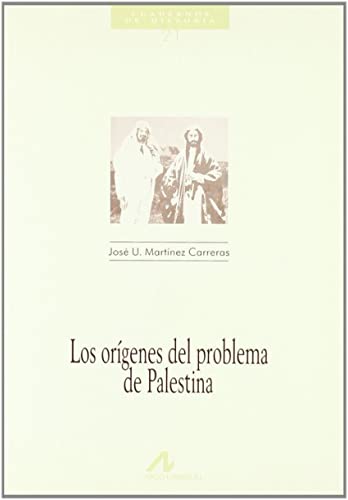 Beispielbild fr LOS ORGENES DEL PROBLEMA DE PALESTINA zum Verkauf von KALAMO LIBROS, S.L.