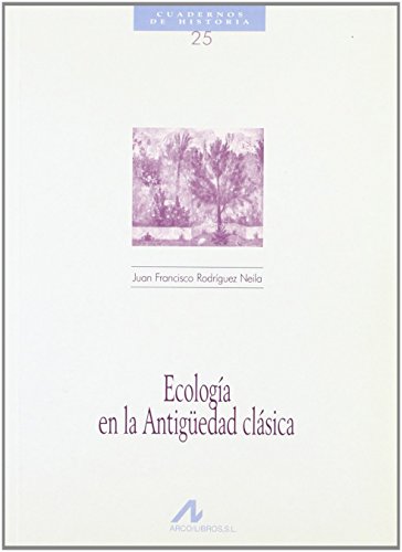 Beispielbild fr ECOLOGA DE LA ANTIGEDAD CLSICA zum Verkauf von KALAMO LIBROS, S.L.