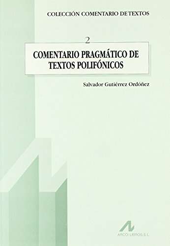 Imagen de archivo de Comentario Pragmtico de textos polifnicos (2) a la venta por medimops