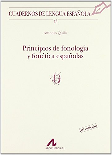 Imagen de archivo de Principios de fonologa y fontica espaolas (10a.edicin) a la venta por HISPANO ALEMANA Libros, lengua y cultura