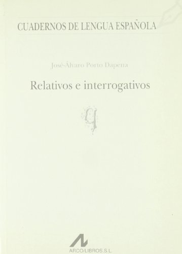 Stock image for RELATIVOS E INTERROGANTES for sale by KALAMO LIBROS, S.L.