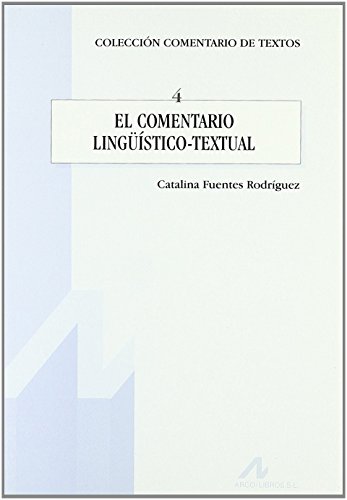 Imagen de archivo de El comentario lingstico-textual. a la venta por Librera PRAGA