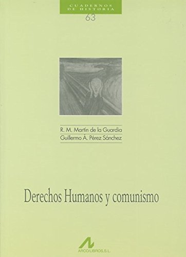 Stock image for Derechos humanos y comunismo (Cuadernos de historia, Band 63) for sale by medimops