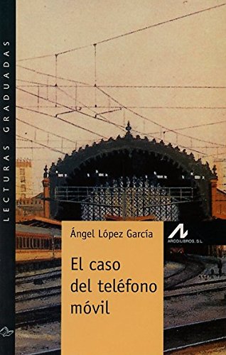 9788476354278: El caso del telfono mvil (English and Spanish Edition)