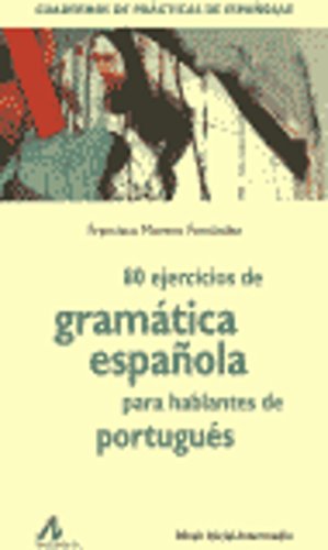 Imagen de archivo de 80 EJERCICIOS DE GRAMATICA ESPAOLA PARA. a la venta por Siglo Actual libros