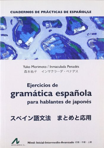 Stock image for EJERCICIOS DE GRAMTICA ESPAOLA PARA HABLANTES DE JAPONS for sale by KALAMO LIBROS, S.L.