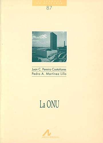 9788476354544: La ONU (Cuadernos de historia) (Spanish Edition)