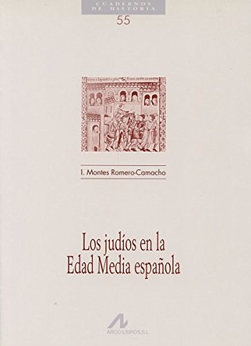 Stock image for Los judos en la Edad Media espaola (Cuadernos de historia, Band 55) for sale by medimops