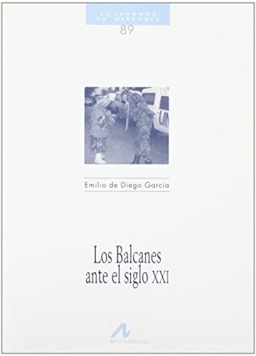 Stock image for Los Balcanes Ante El Siglo XXI for sale by medimops