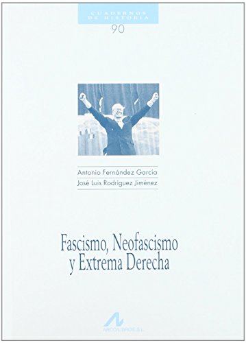9788476354780: Fascismo, neofascismo y extrema derecha (Cuadernos de historia)