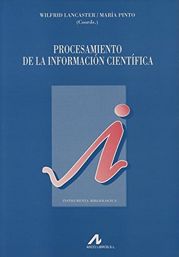 Imagen de archivo de PROCESAMIENTO DE LA INFORMACIN CIENTFICA a la venta por KALAMO LIBROS, S.L.
