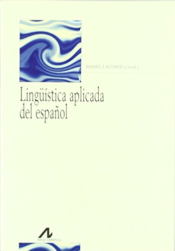 Linguistica aplicada del español.