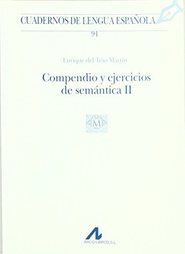 Imagen de archivo de COMPENDIO Y EJERCICIOS DE SEMNTICA II a la venta por KALAMO LIBROS, S.L.