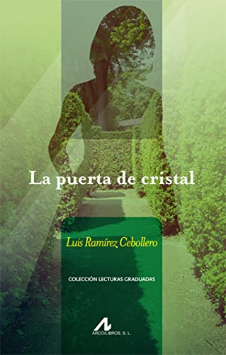 Stock image for LA PUERTA DE CRISTAL for sale by KALAMO LIBROS, S.L.