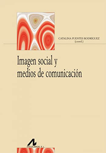 Imagen de archivo de IMAGEN SOCIAL Y MEDIOS DE COMUNICACIN a la venta por KALAMO LIBROS, S.L.