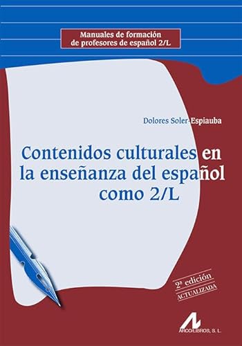 Beispielbild fr Contenidos culturales en la ense?anza del espa?ol como 2-L zum Verkauf von Reuseabook