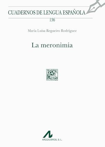 Stock image for MERONIMIA, LA for sale by Siglo Actual libros