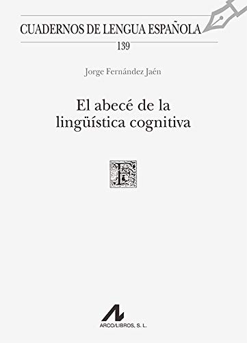 Imagen de archivo de EL ABEC DE LA LINGSTICA COGNITIVA a la venta por Siglo Actual libros