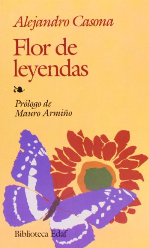 Beispielbild fr FLOR DE LEYENDAS zum Verkauf von Librerias Prometeo y Proteo