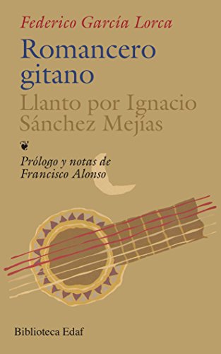 9788476400784: Romancero gitano--Llanto por Ignacio Snchez Mejas