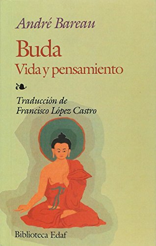 Imagen de archivo de Buda. Vida y pensamiento a la venta por Librera 7 Colores