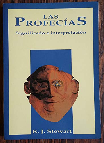 Imagen de archivo de Las Profecias: Significado e Interpretacion (Spanish Edition) a la venta por Iridium_Books