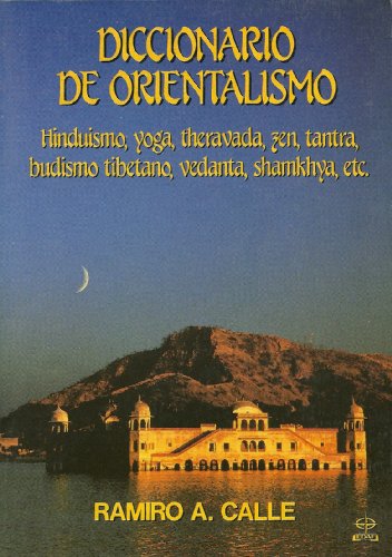 Imagen de archivo de Diccionario de orientalismo a la venta por Bookmans