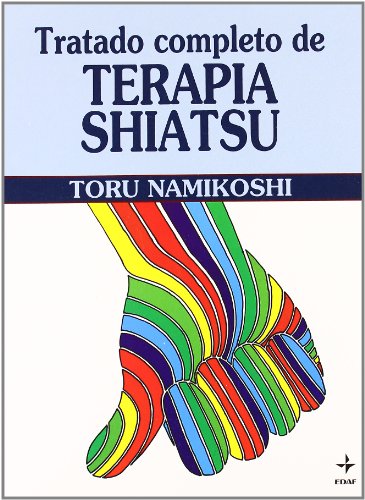 Beispielbild fr Tratado Completo de Terapia Shiatsu zum Verkauf von Librera 7 Colores