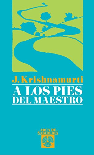 9788476406670: A Los Pies Del Maestro (Arca de Sabidura)