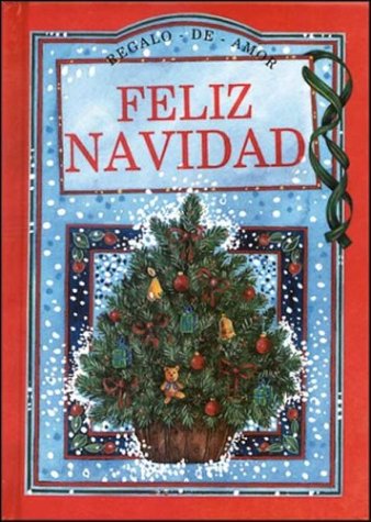 Feliz navidad (9788476408230) by Montgomery, Margaret; Montgomery, M.