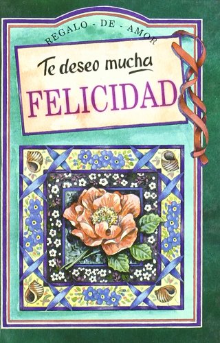 Beispielbild fr Te Deseo Mucha Felicidad zum Verkauf von Ammareal