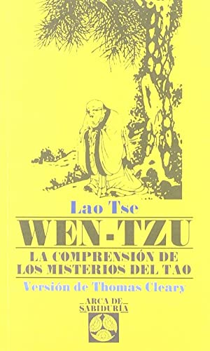 Imagen de archivo de Wen-Tzu: La Comprension de los Misterios del Tao (Arca de Sabiduria) a la venta por medimops