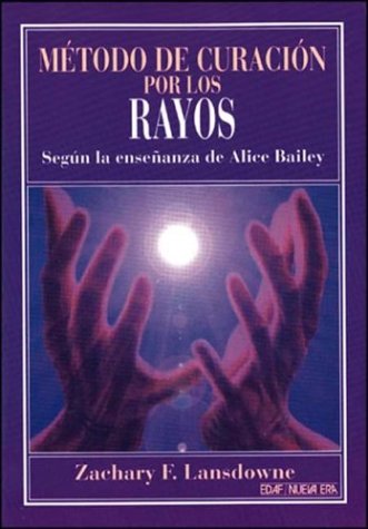 9788476408315: Metodo De Curacion Por Los Rayos