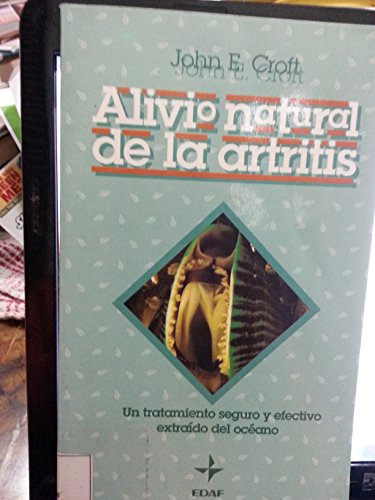 Stock image for Alivio natural de la artritis for sale by ThriftBooks-Atlanta