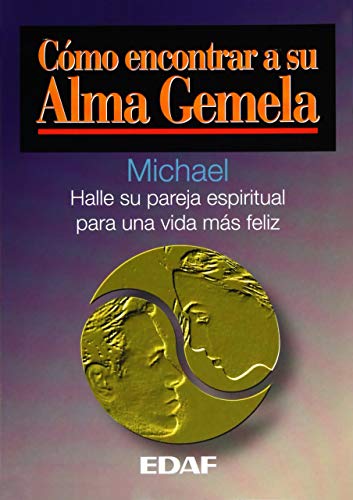 Beispielbild fr Como Encontrar a Su Alma Gemela (Spanish Edition) zum Verkauf von HPB-Emerald