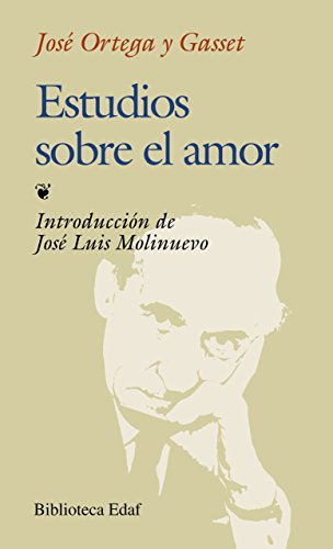 9788476409411: Estudios Sobre El Amor: 205 (Biblioteca Edaf)