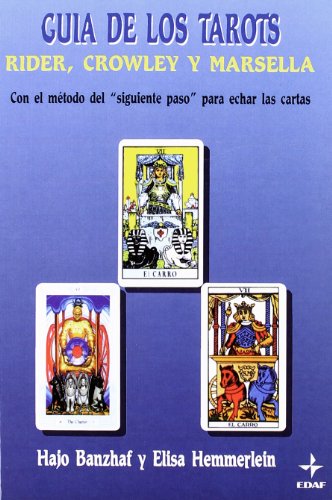Imagen de archivo de Guia de Los Tarots - Rider, Crowley y Marse (Tabla de Esmeralda) (Spanish Edition) a la venta por Iridium_Books