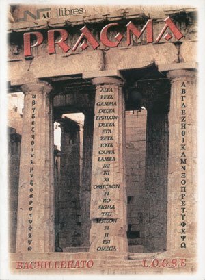 Imagen de archivo de Pragma (Griego) Bachillerato + CuaderEstbanez Garca, Fernando / Gar a la venta por Iridium_Books