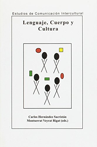 Imagen de archivo de Lenguaje, Cuerpo y Cultura a la venta por Iridium_Books