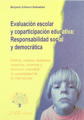Stock image for Evaluacin escolar y coparticipacin educativa for sale by Hilando Libros