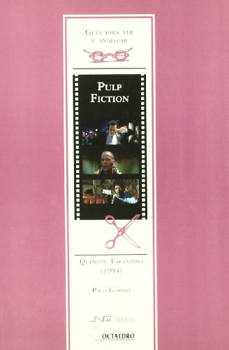 Stock image for Guia para ver y Analizar: Pulp Fiction, Quentin Tarantino (1994) for sale by Iridium_Books