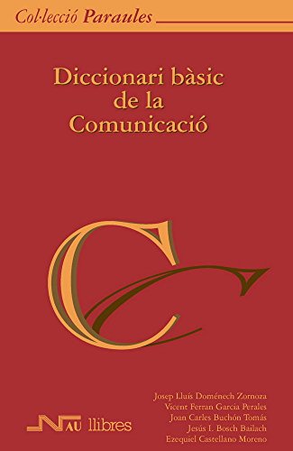 Beispielbild fr Diccionari bsic de la comunicaci (Paraules) zum Verkauf von medimops