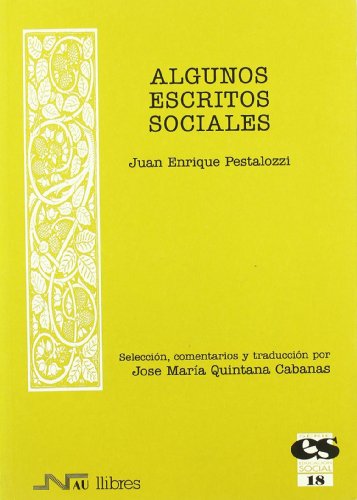 Imagen de archivo de ALGUNOS ESCRITOS SOCIALES a la venta por KALAMO LIBROS, S.L.