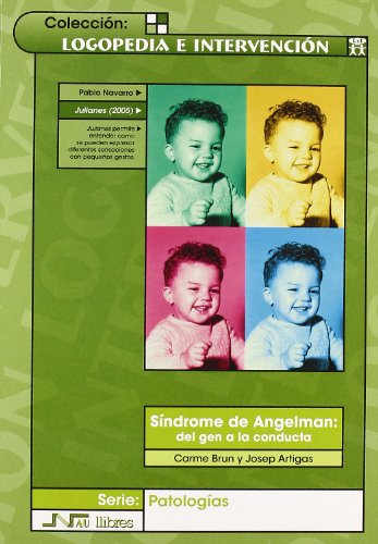 Imagen de archivo de Sndrome de Angelman: del gen a la conducta. a la venta por Tarahumara Libros