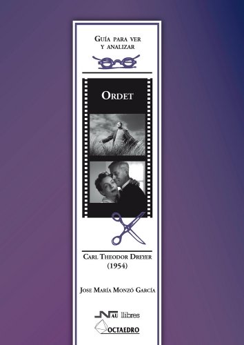 9788476427668: Gua para ver y analizar : Ordet. Carl Theodor Dreyer (1954) (Guas para ver y analizar cine)