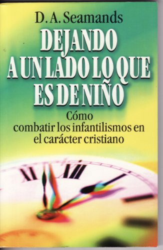 Imagen de archivo de Dejando a un lado lo que es de ni?o (Spanish Edition) a la venta por SecondSale