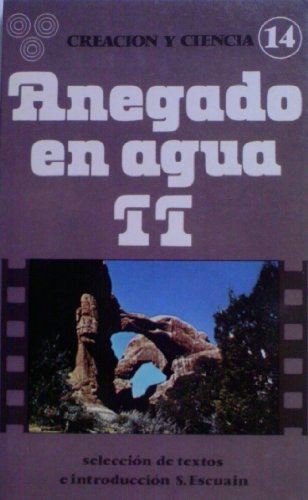 Imagen de archivo de ANEGADO EN AGUA. T.2 a la venta por Zilis Select Books