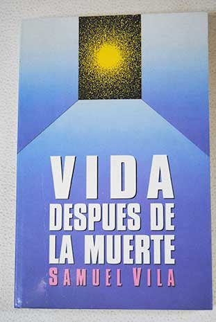 Imagen de archivo de VIDA DESPUS DE LA MUERTE a la venta por Zilis Select Books
