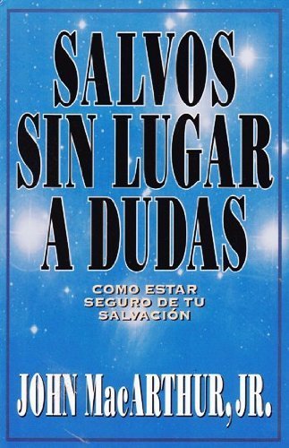 9788476457870: Salvos sin lugar a dudas