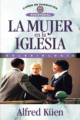 Imagen de archivo de La Mujer En La Iglesia (Spanish Edition) a la venta por Books Unplugged